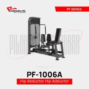 PF-1006A Hip Abductor/Adductor